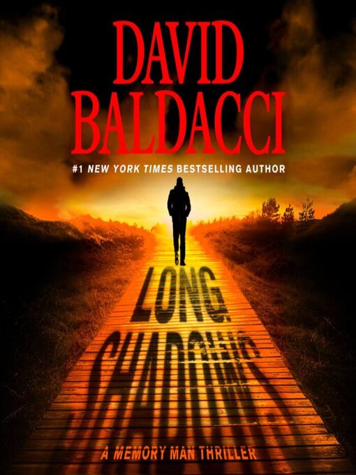 Title details for Long Shadows by David Baldacci - Available